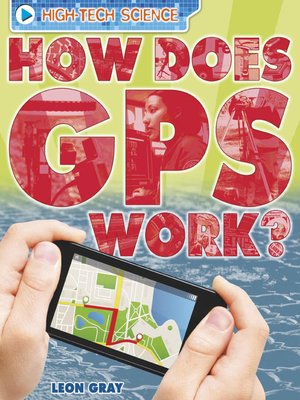 cover image of How Does GPS Work?